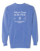 Meet You Comfort Colors Unisex Garment-Dyed Crewneck Sweatshirt VII Soccer25