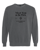 Meet You Comfort Colors Unisex Garment-Dyed Crewneck Sweatshirt VII Soccer25